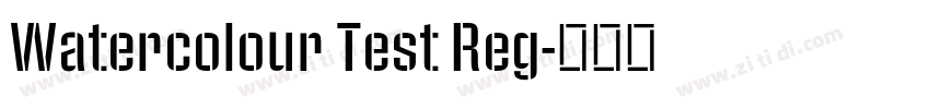 Watercolour Test Reg字体转换 Watercolour Test Reg字体转换
